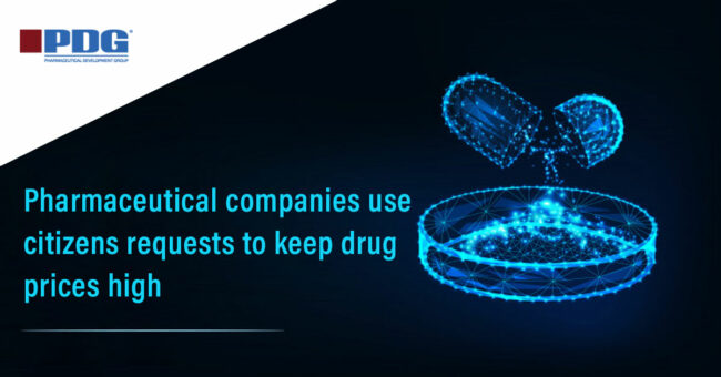 Pharmaceutical companies use citizens’ requests to keep drug prices high Pharmaceutical companies use citizens' requests to keep drug prices high
